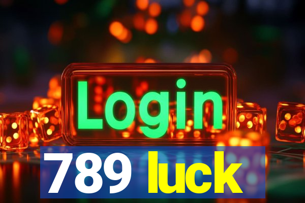 789 luck